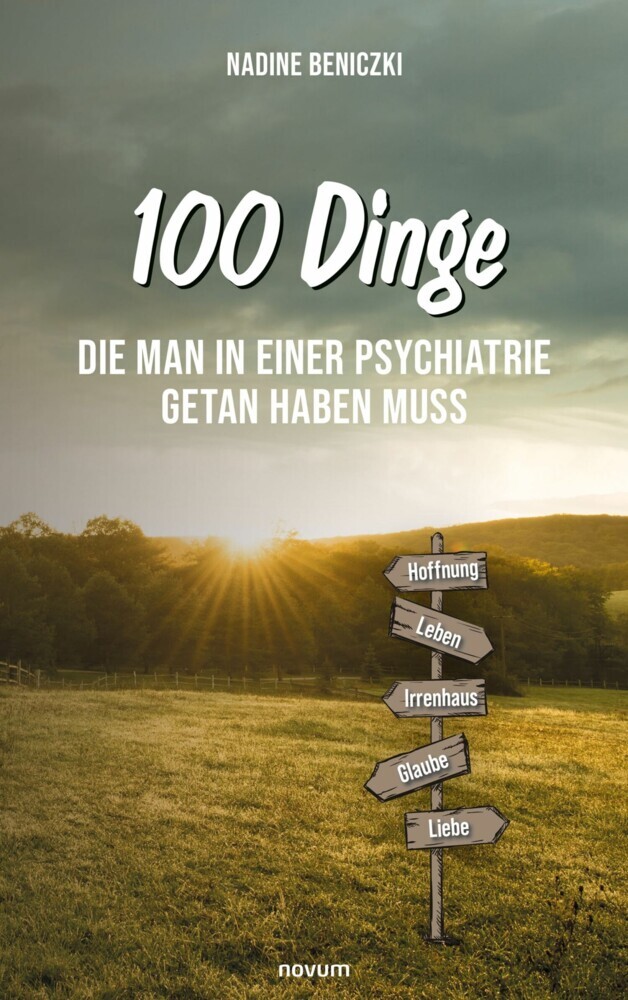 100 Dinge, die man in einer Psychiatrie getan haben muss main product photo