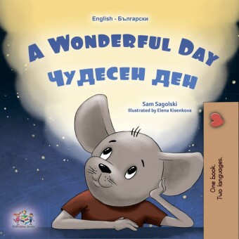 A Wonderful Day _______ ___