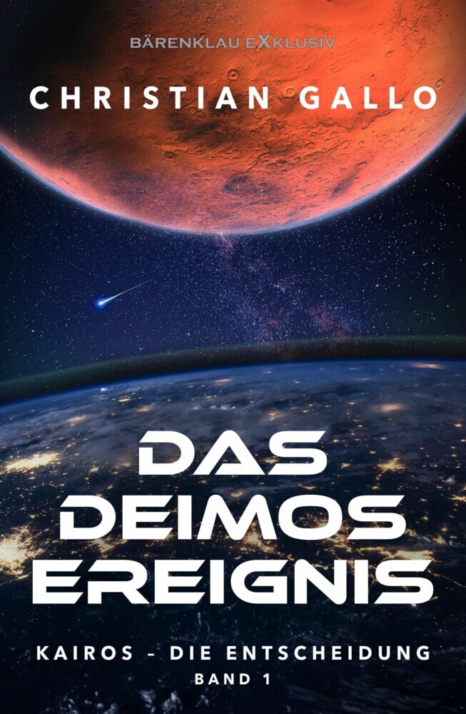 Kairos - Die Entscheidung Band 1 - Das Deimos-Ereignis main product photo