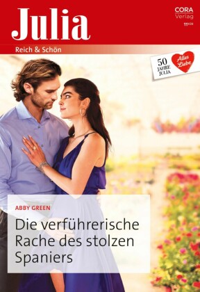 Die verführerische Rache des stolzen Spaniers