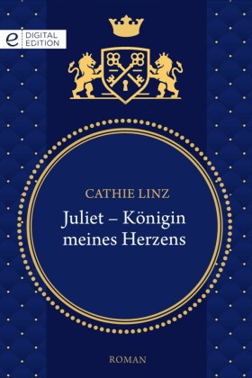 Juliet - Königin meines Herzens