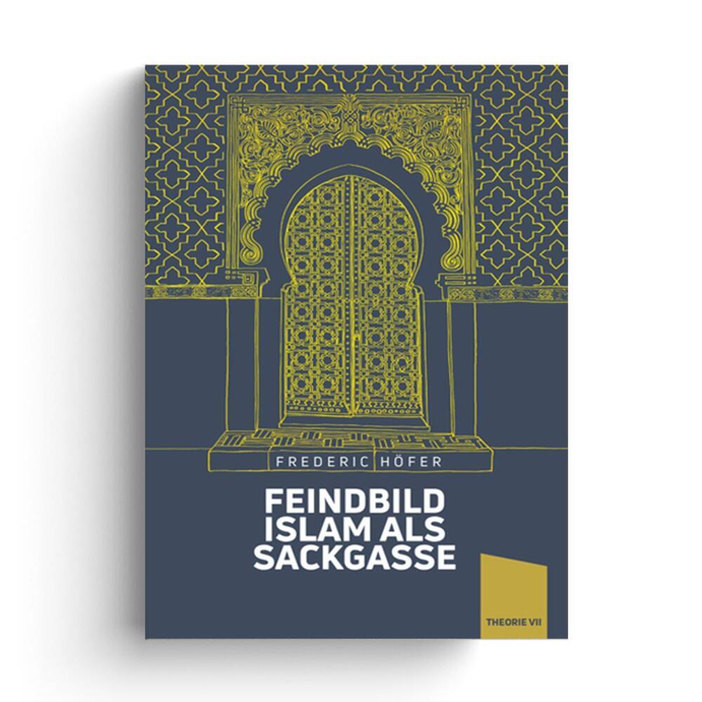 Feindbild Islam als Sackgasse main product photo