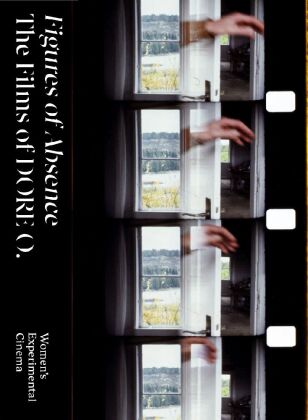 Figures of Absence. The Films of DORE O.