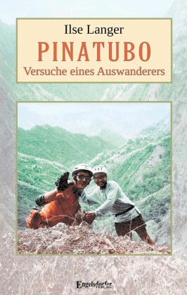 Pinatubo - Versuche eines Auswanderers