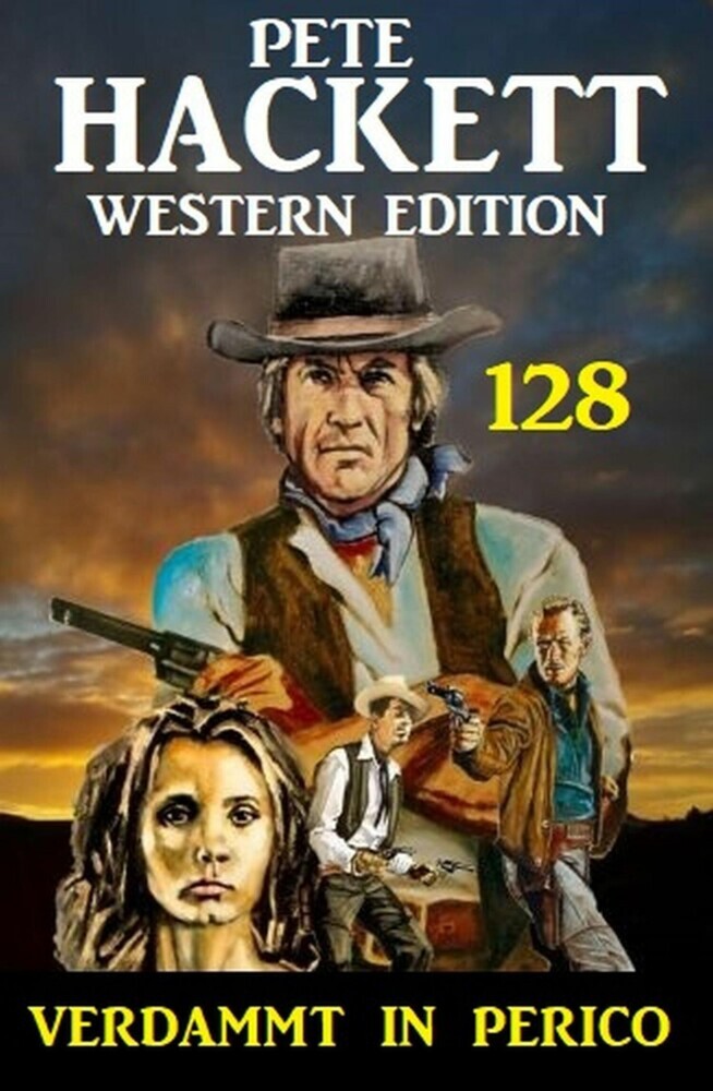 Verdammt in Perico: Pete Hackett Western Edition 128 main product photo