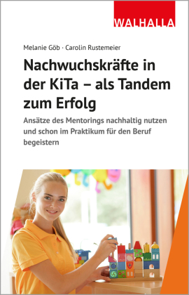 Nachwuchskräfte in der KiTa - als Tandem zum Erfolg