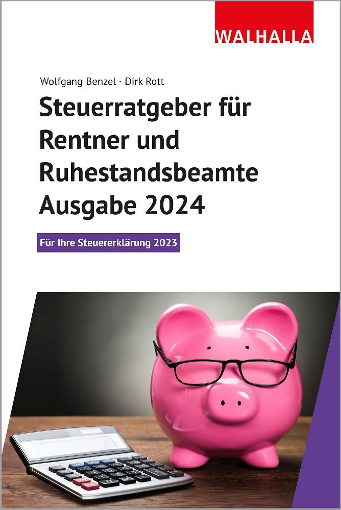 Steuerratgeber für Rentner und Ruhestandsbeamte - Ausgabe 2024 main product photo