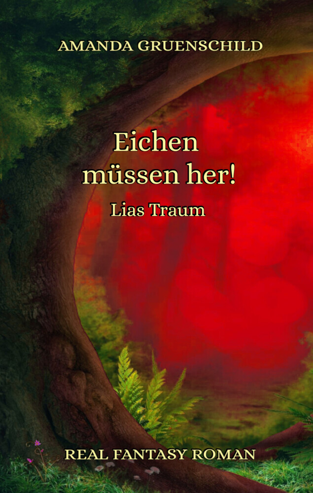 Eichen müssen her! - Lias Traum main product photo
