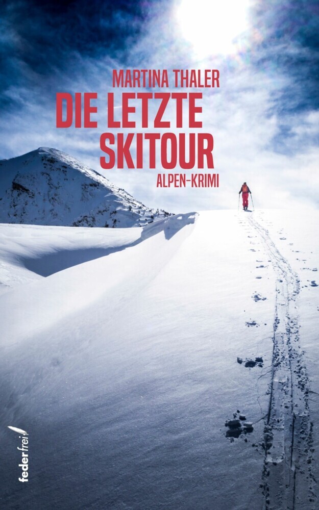 Die letzte Skitour: Alpen-Krimi main product photo