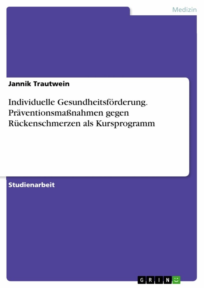 Individuelle Gesundheitsförderung. Präventionsmaßnahmen gegen Rückenschmerzen als Kursprogramm main product photo