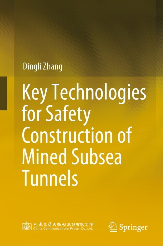 Key Technologies for Safety Construction of Mined Subsea Tunnels main product photo