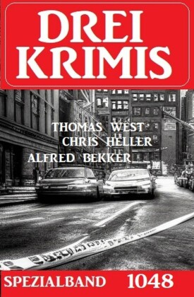 Drei Krimis Spezialband 1048