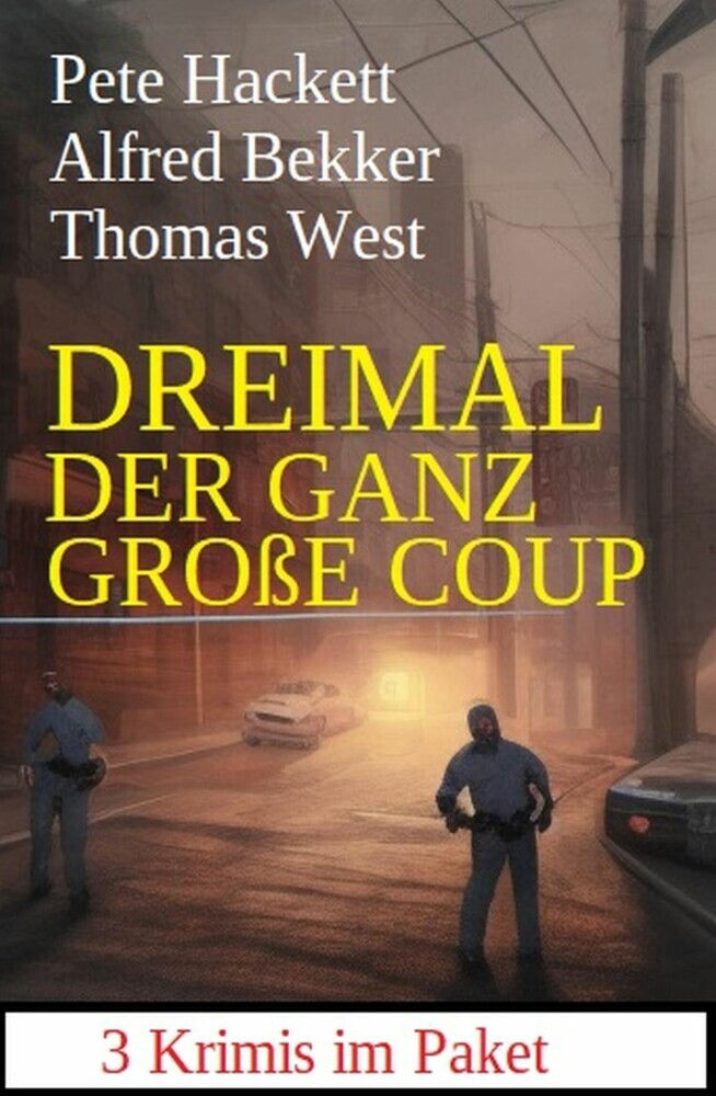 Dreimal der ganz große Coup: 3 Krimis im Paket main product photo