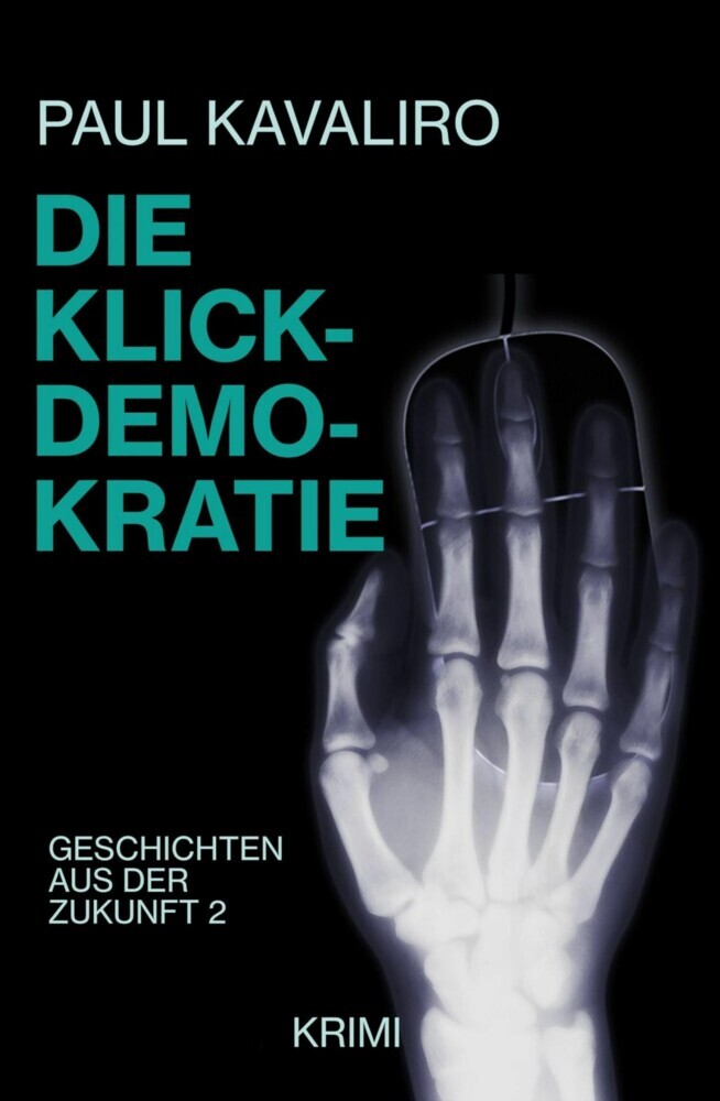 Die Klick-Demokratie main product photo