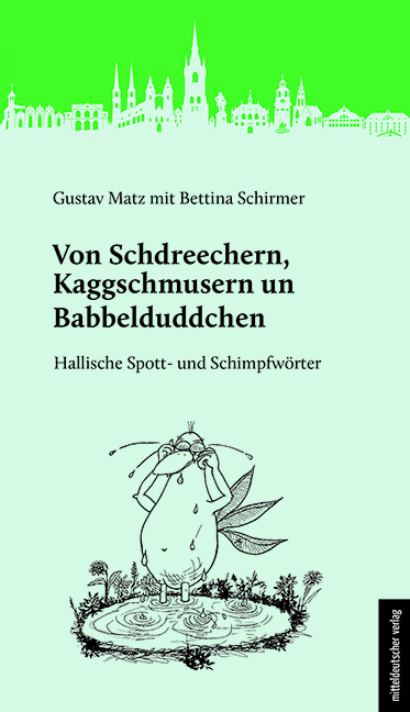 Von Schdreechern, Kaggschmusern un Babbelduddchen main product photo