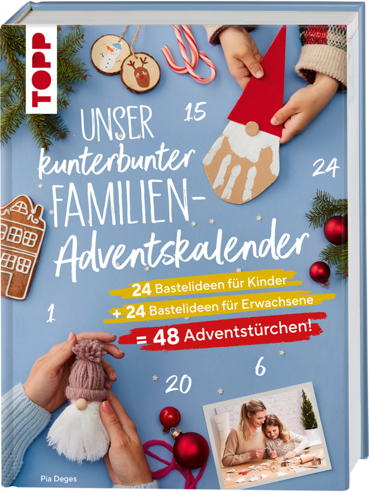 Unser kunterbunter Familien-Adventskalender. Der erste Adventskalender für die ganze Familie. main product photo