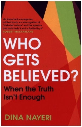 Who Gets Believed?