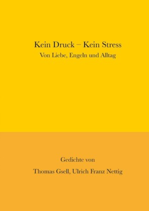 Kein Druck - Kein Stress