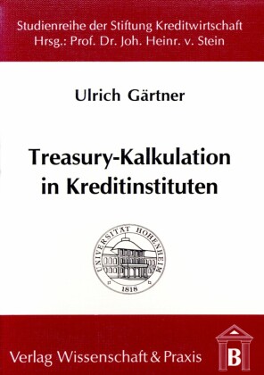 Treasury-Kalkulation in Kreditinstituten.