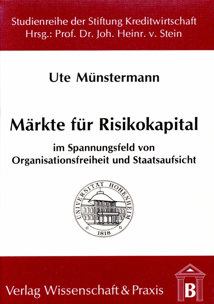 Märkte für Risikokapital im Spannungsfeld von Organisationsfreiheit und Staatsaufsicht. main product photo