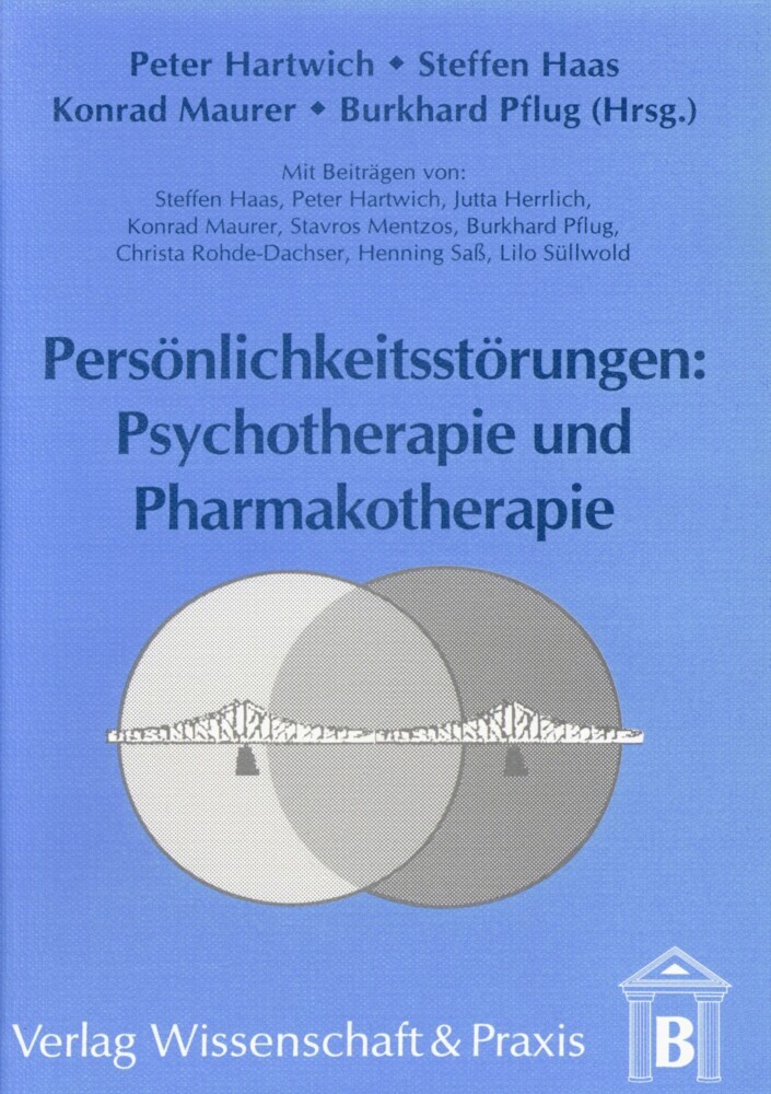 Persönlichkeitsstörungen: Psychotherapie und Pharmakotherapie. main product photo