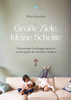 Große Ziele, kleine Schritte