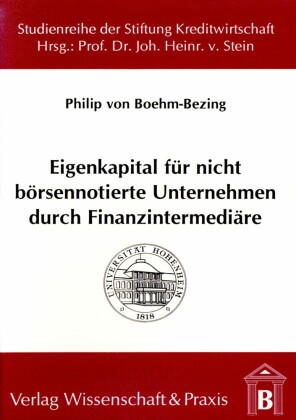 Eigenkapital für nicht börsennotierte Unternehmen durch Finanzintermediäre.