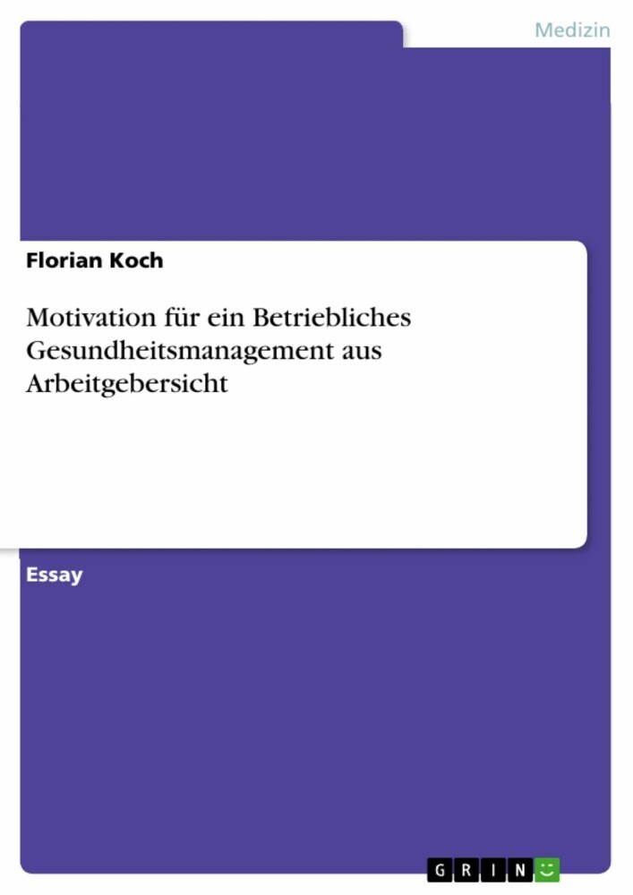Motivation für ein Betriebliches Gesundheitsmanagement aus Arbeitgebersicht main product photo