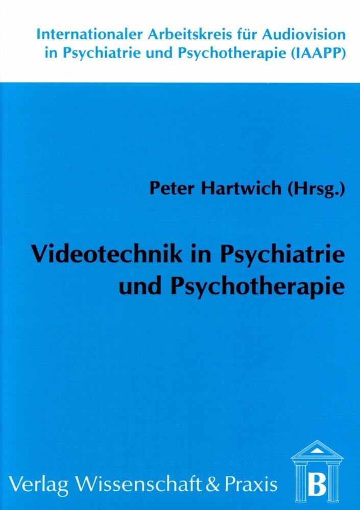 Videotechnik in Psychiatrie und Psychotherapie. main product photo