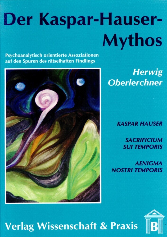 Der Kaspar-Hauser-Mythos. main product photo