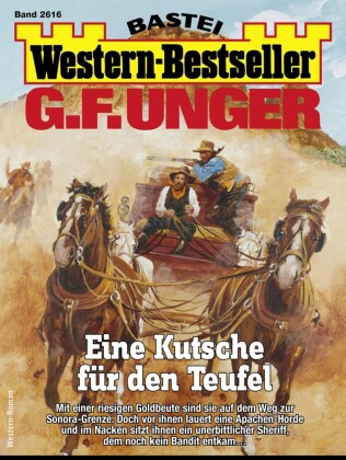 G. F. Unger Western-Bestseller 2616