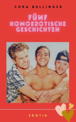 Fünf homoerotische Geschichten