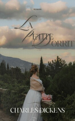 La Petite Dorrit