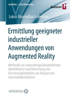 Ermittlung geeigneter industrieller Anwendungen von Augmented Reality