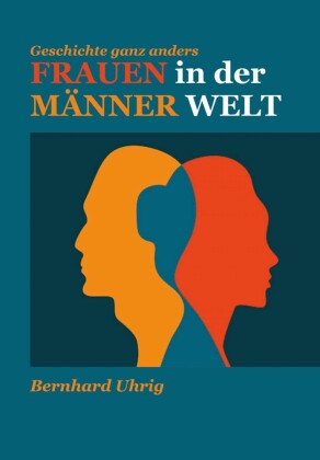 Frauen in der Männer Welt