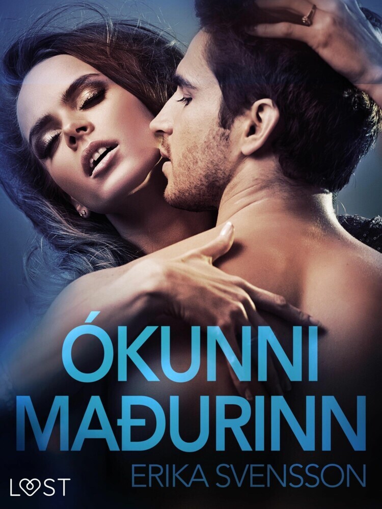 Ókunni maðurinn - Erótísk smásaga main product photo