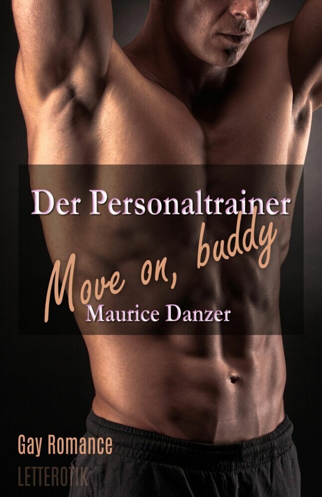 Der Personaltrainer - Move on, buddy main product photo