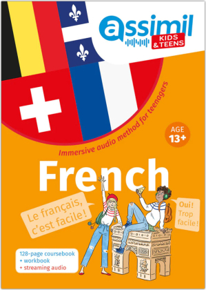 ASSiMiL French - Teens / 100 % Français