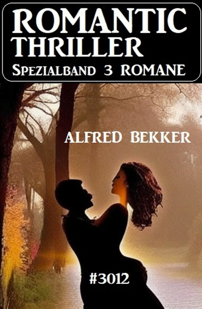 Romantic Thriller Spezialband 3012 - 3 Romane main product photo