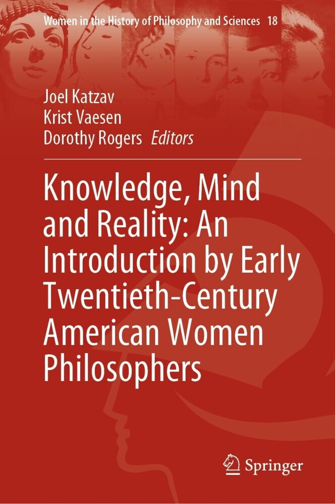 Knowledge, Mind and Reality: An Introduction by Early Twentieth-Century American Women Philosophers main product photo