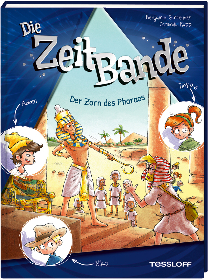 Die ZeitBande. Band 1. Der Zorn des Pharaos main product photo