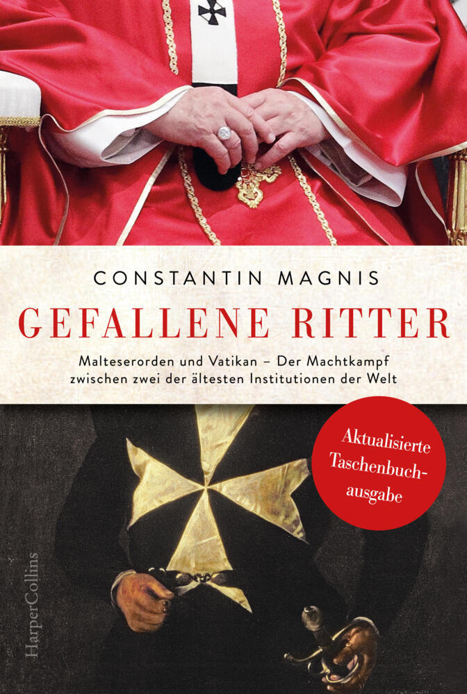 Gefallene Ritter. Malteserorden und Vatikan. Der Machtkampf zwischen zwei der ältesten Institutionen der Welt - AKTUALISIERTE TASCHENBUCHAUSGABE main product photo