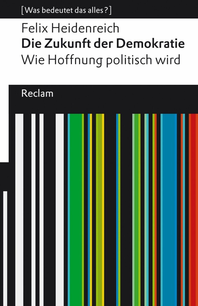 Die Zukunft der Demokratie. Wie Hoffnung politisch wird main product photo
