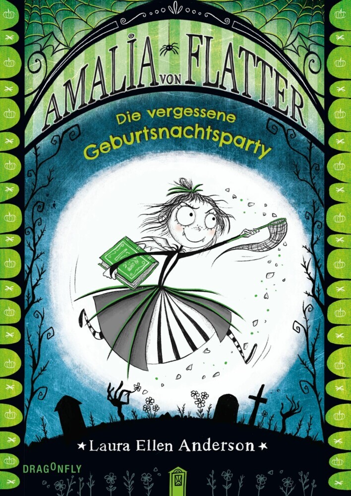 Amalia von Flatter. Die vergessene Geburtsnachtsparty (Band 3) main product photo