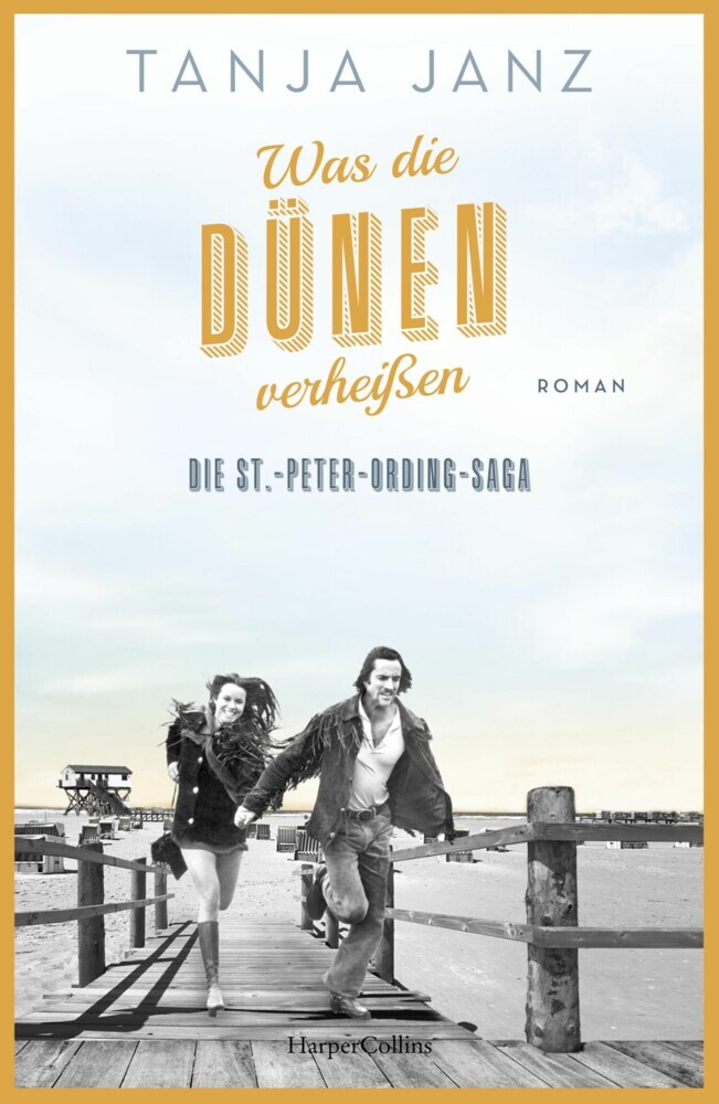 Was die Dünen verheißen. Die St.-Peter-Ording-Saga main product photo
