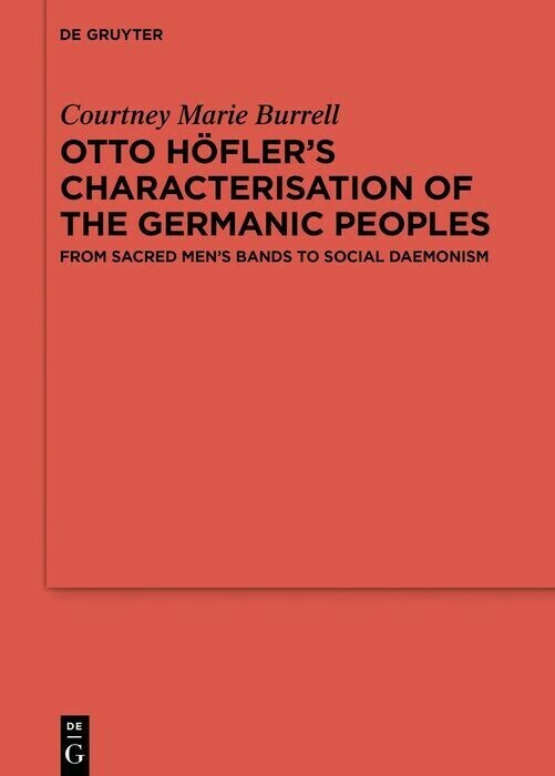 Otto Höfler's Characterisation of the Germanic Peoples main product photo