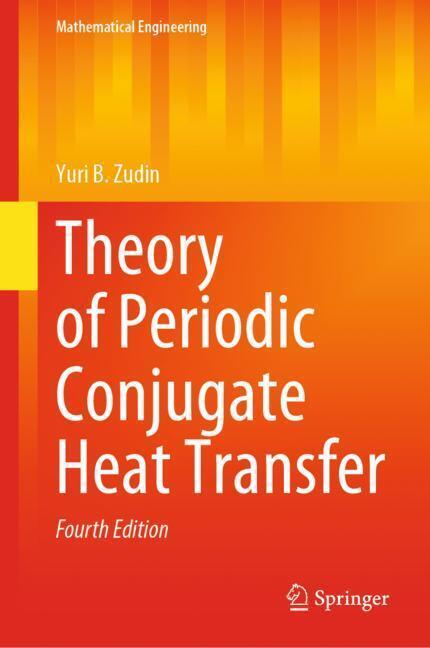 Theory of Periodic Conjugate Heat Transfer main product photo