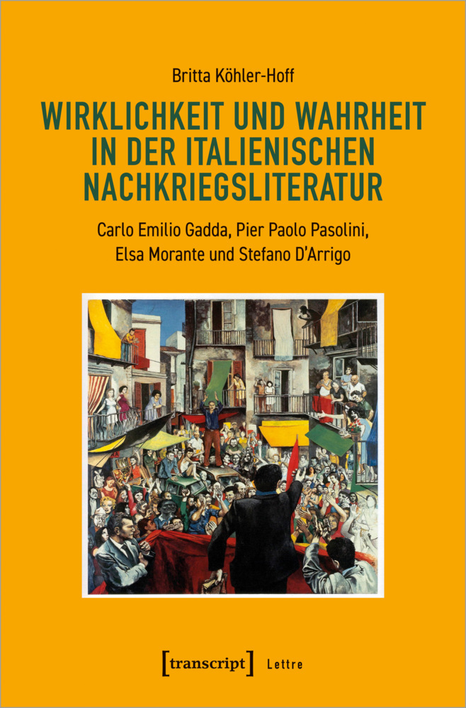 Wirklichkeit und Wahrheit in der italienischen Nachkriegsliteratur main product photo