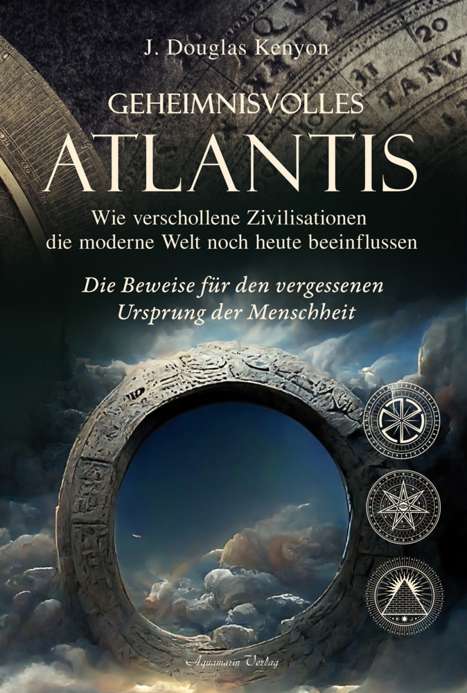 Geheimnisvolles Atlantis - Wie verschollene Zivilisationen die moderne Welt noch heute beeinflussen main product photo