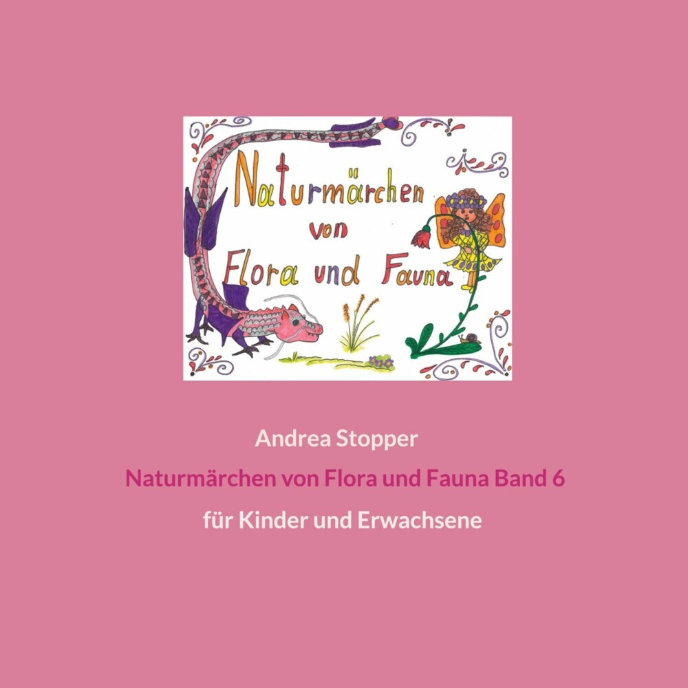 Naturmärchen von Flora und Fauna Band 6 main product photo